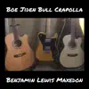 Benjamin Lewis Maxedon - Boe Jiden Bull Crapolla - Single